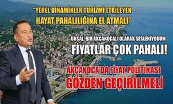 AKÇAKOCA’DA FİYATLAR CEP YAKIYOR