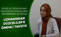 “GÜNEŞE MARUZ KALMAK CİLT KANSERİ RİSKİNİ ARTTIRIYOR”