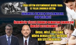 “EĞİTİM SİSTEMİ OLMAZSA, EĞİTİLEN TOPLUMUN UŞAĞI OLURUZ”