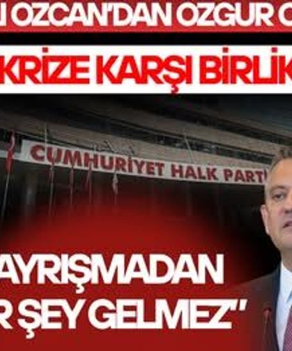 “PARTİ TABANI VE VATANDAŞ ÖZGÜR ÖZEL’İ İSTİYOR”