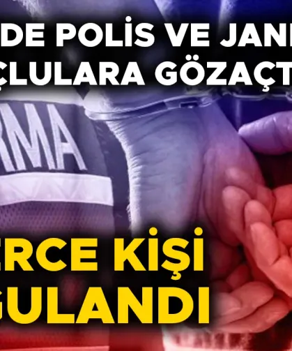 41 KİŞİ GÖZALTINA ALINDI, 23 KİŞİ TUTUKLANDI