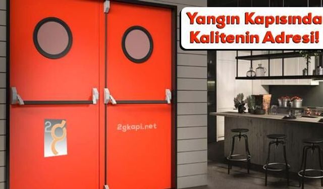 2G® Yangın Kapı Sistemleri