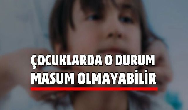 “TANI GECİKİRSE HASTALIK İLERLEYEBİLİR”