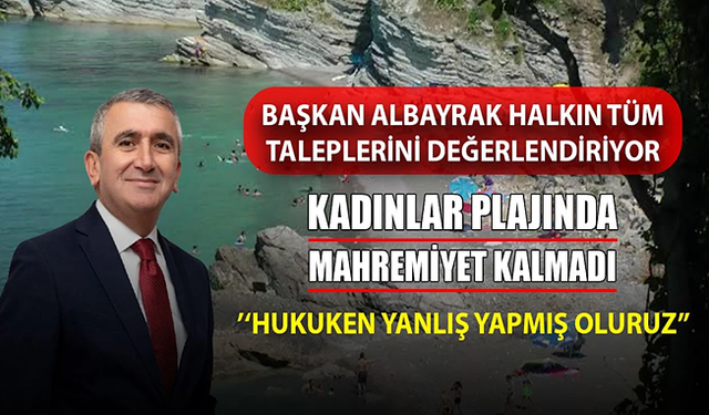 KADINLAR PLAJI’NA BİR DÜZENLEME DAHA
