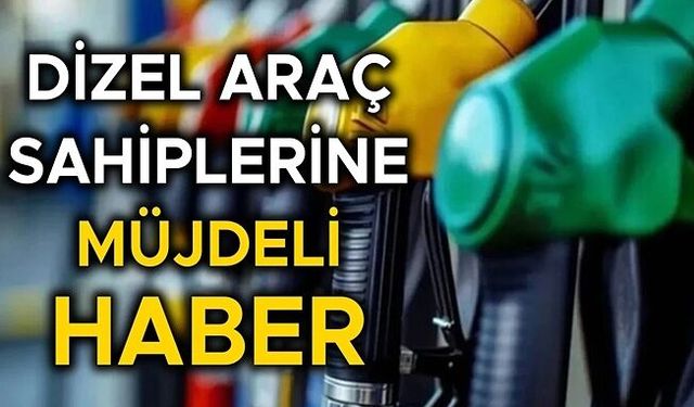 MOTORİNE BÜYÜK İNDİRİM GELİYOR