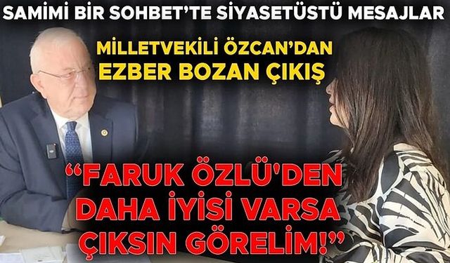 "FARUK BEY DÜZCE İÇİN BİR KAZANIMDIR, KENDİSİNİ SEVİYORUM"