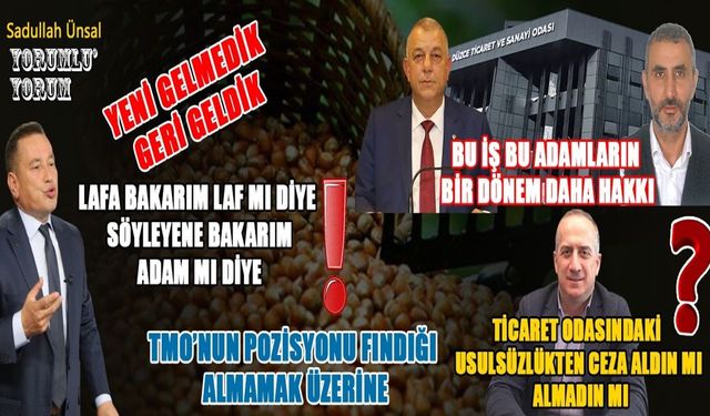 “SABREDİN” DİYORLAR: FINDIKÇIYI EVLİYA MI YAPACAKSINIZ?