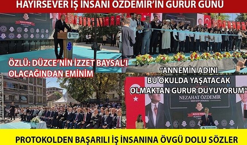 “TÜM DÜZCE İÇİN İFTİHAR KAYNAĞI VE ROL MODELDİR”