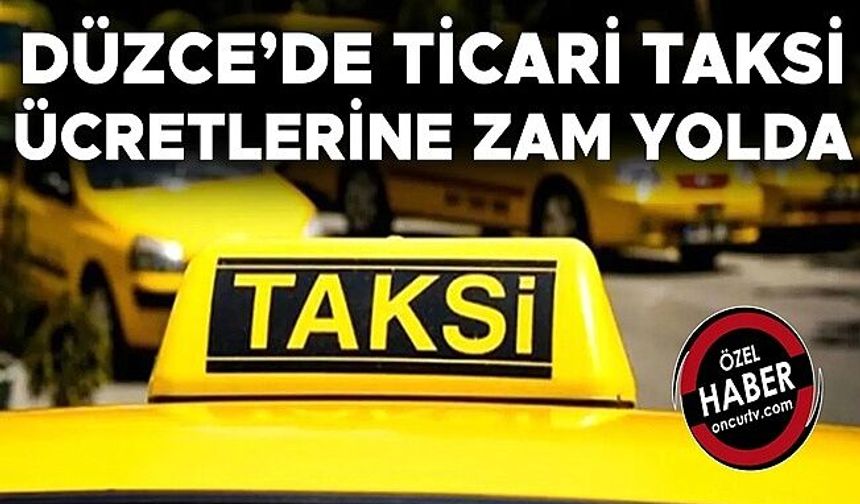YENİ TAKSİMETRE ÜCRETLERİ TOPLANTIDA BELİRLENECEK