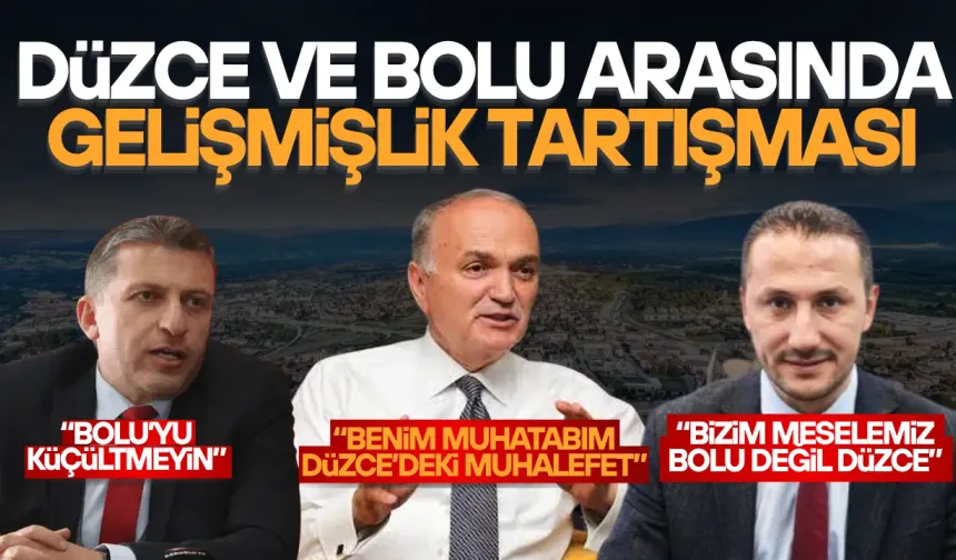 DÜZCE’NİN GELİŞİMİ BOLU’DA YANKI BULDU