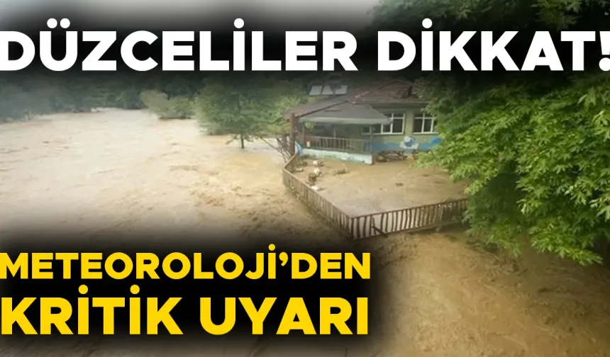SEL VE HEYELAN RİSKİ TAŞIYOR