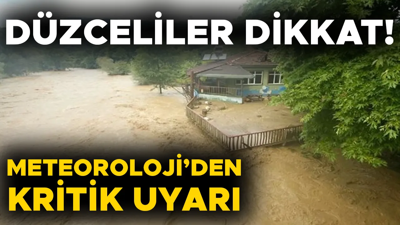 SEL VE HEYELAN RİSKİ TAŞIYOR